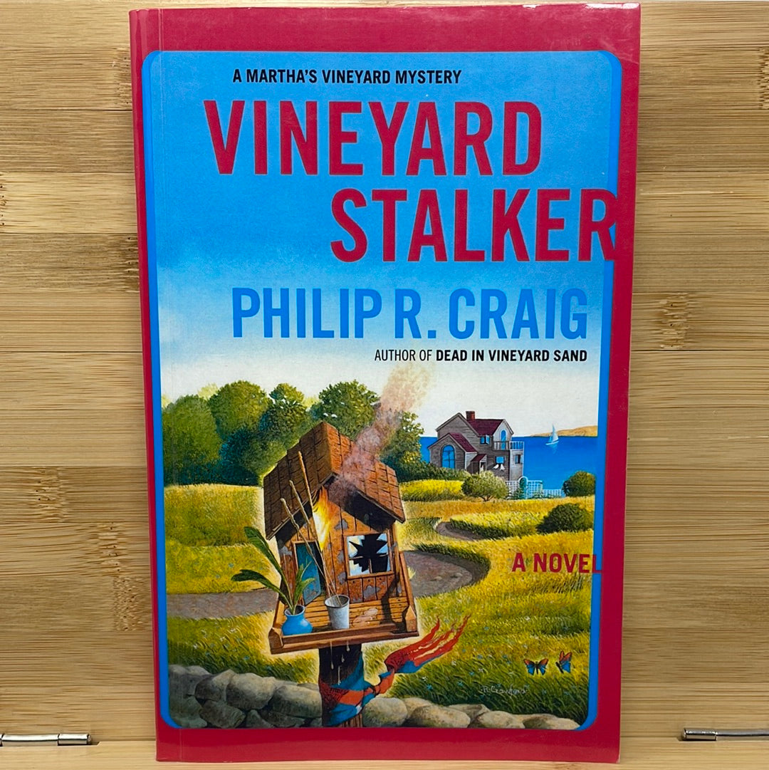Vineyard stalker by Philip R. Craig