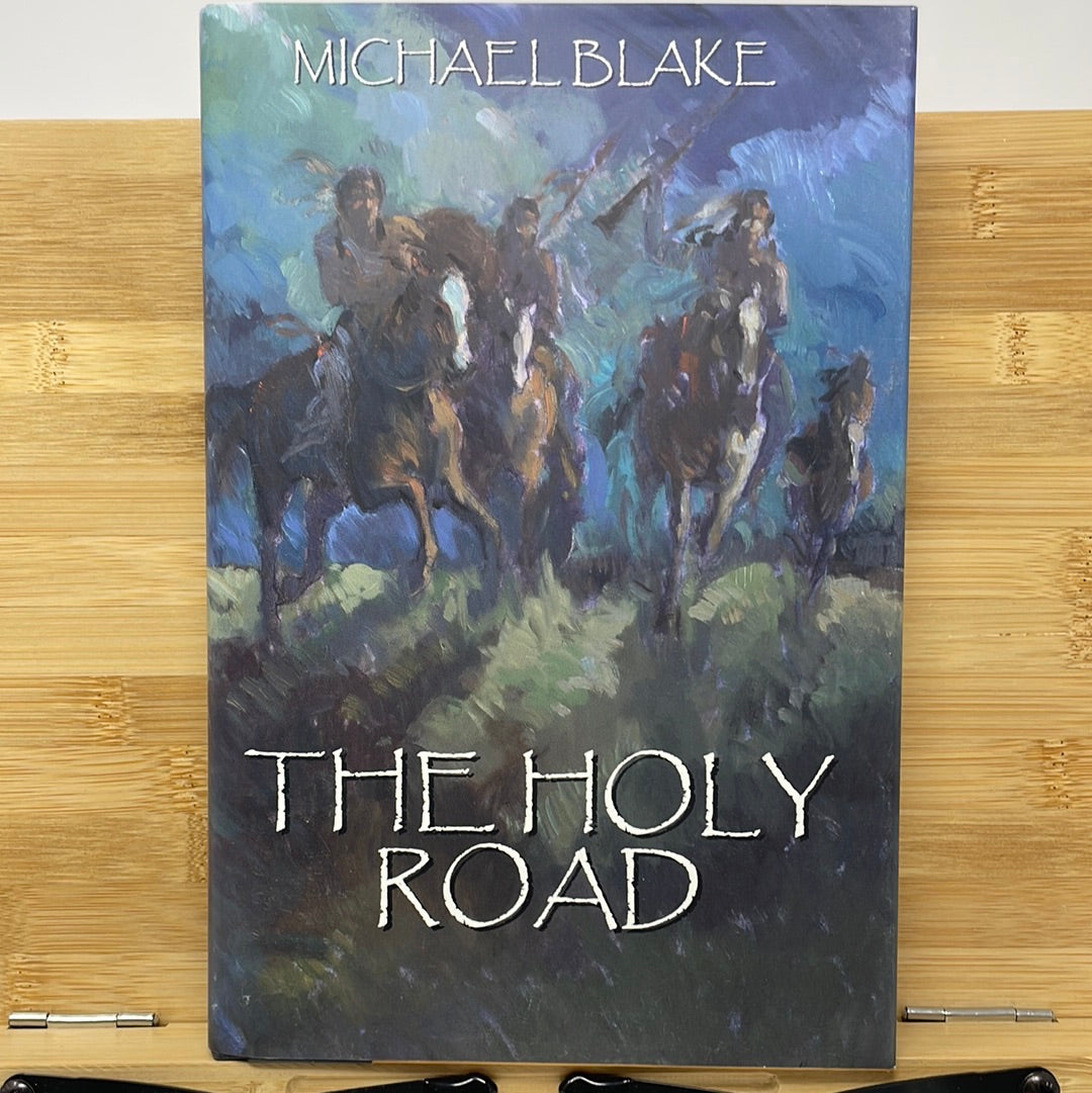 The holy Road by Michael Blake