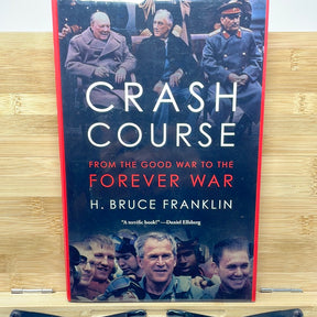 Crash course by H Bruce Franklin