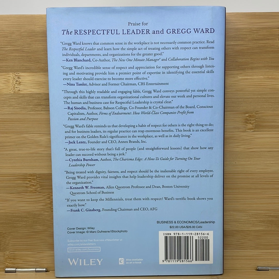 The respectful leader seven ways to influence without intimidation by Greg Ward