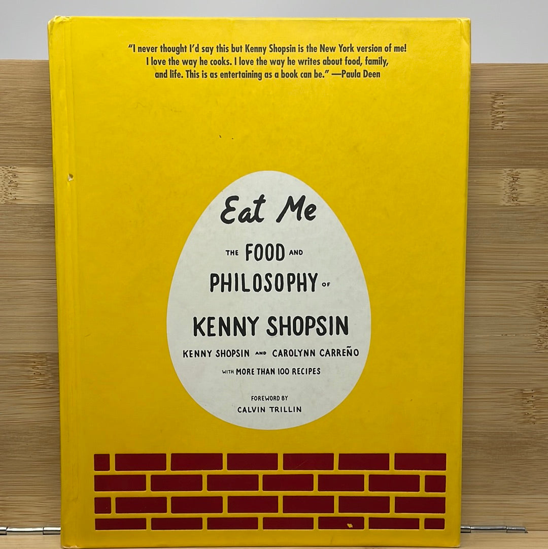 Eat me the food in philosophy of Kenny Shopsin