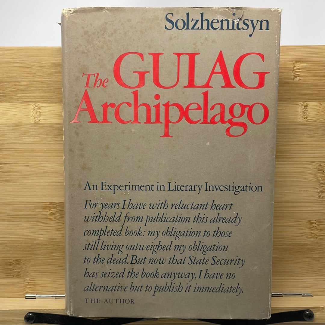 The Gulag archipelago by Alexander Solzhenitsyn