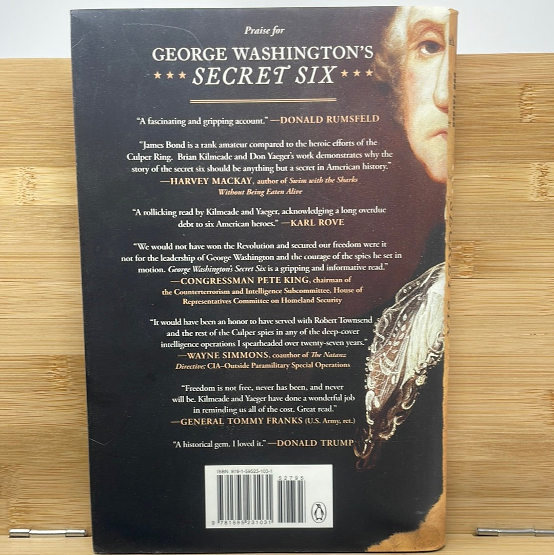 George Washington’s secret six by Brian Kilmeade and Don Yaeger