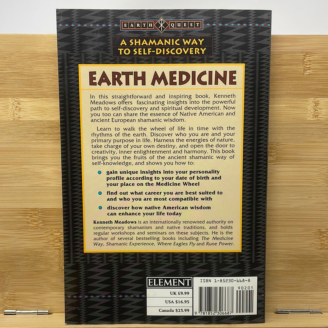 Earth Medicine by Kenneth Meadows
