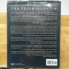 SUPER ORGANISM he Beauty, Elegance, and Strangeness of Insect Societies by Bert Hölldobler AND E. O. Wilson WINNERS OF THE PULITZER PRIZE FOR THE ANTS