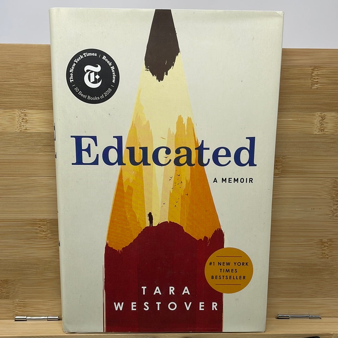 Educated a memoir by Tara Westover