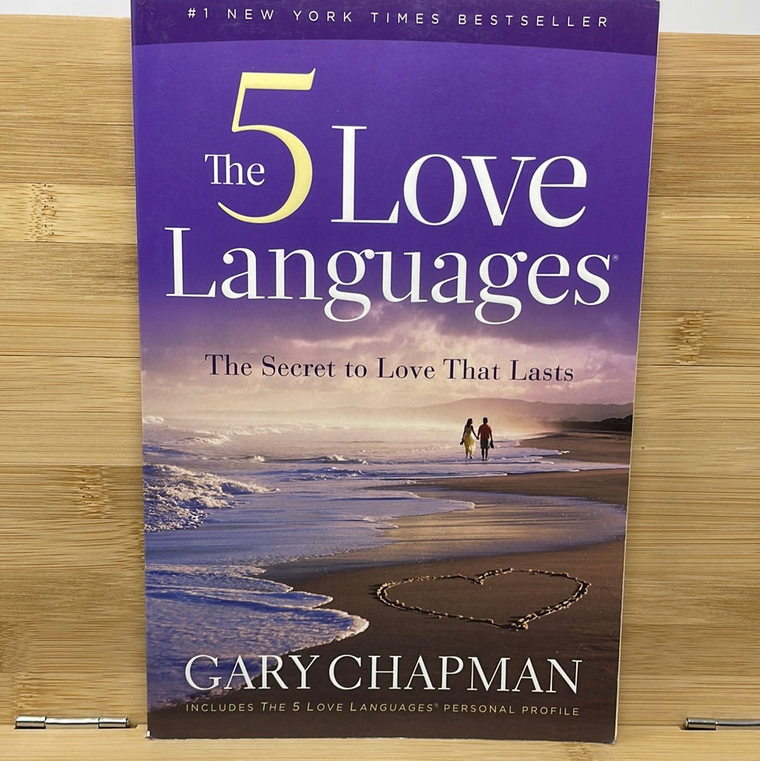 The five love languages by Gary Chapman