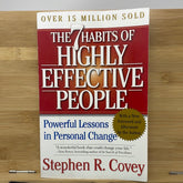 The seven habits of highly effective people powerful lessons and personal change by Stephen R Covey