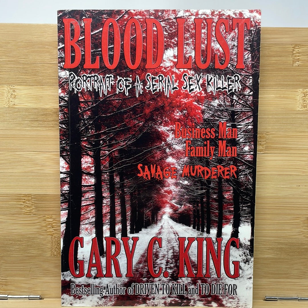 Blood lust by Gary C King