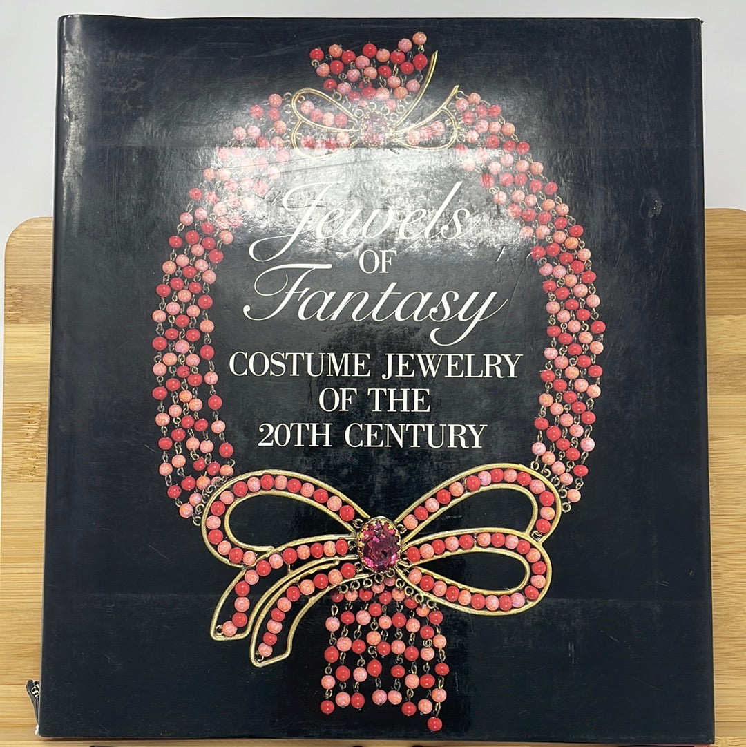 Jewels of Fantasy Costume Jewelry of The 20th Century