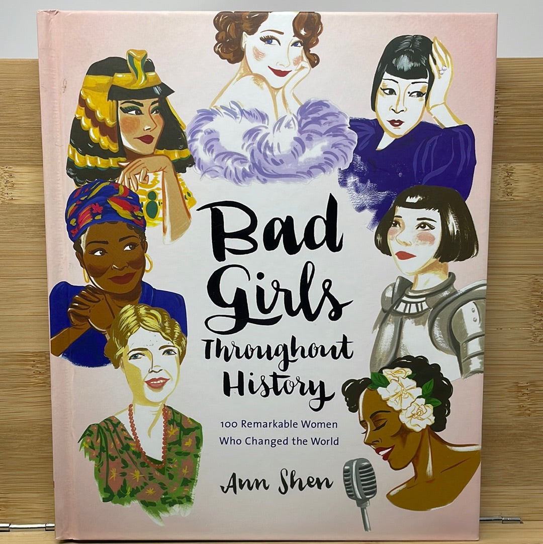 Bad girls throughout history by Ann Shen