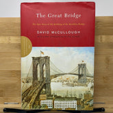 The great bridge topic story of building of the Brooklyn Bridge by David McCullough