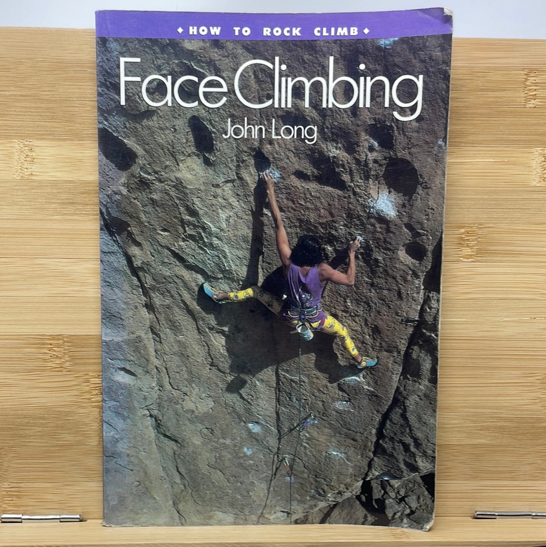 Face climbing by John long