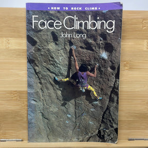 Face climbing by John long