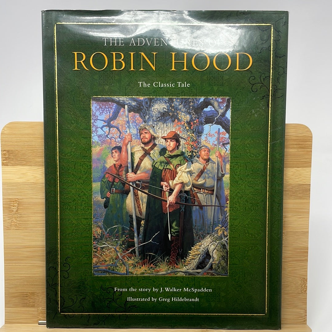 The adventures of Robin Hood by J. Walker McSpadden