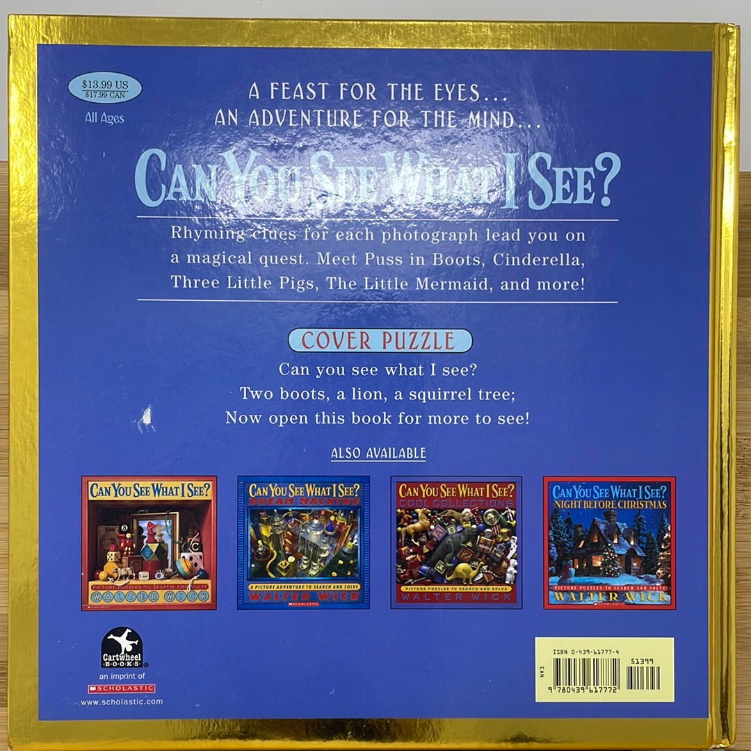Can you see what I see once upon a Time picture puzzles to search and solve by Walter Wick