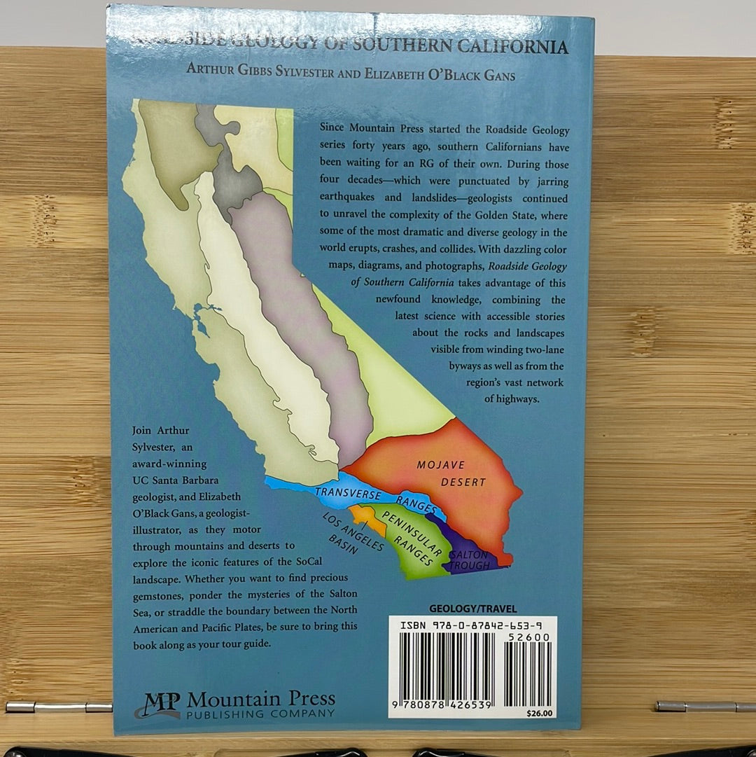 Roadside geology of Southern California by Arthur Gibbs Sylvester and Elizabeth Oblack Gans