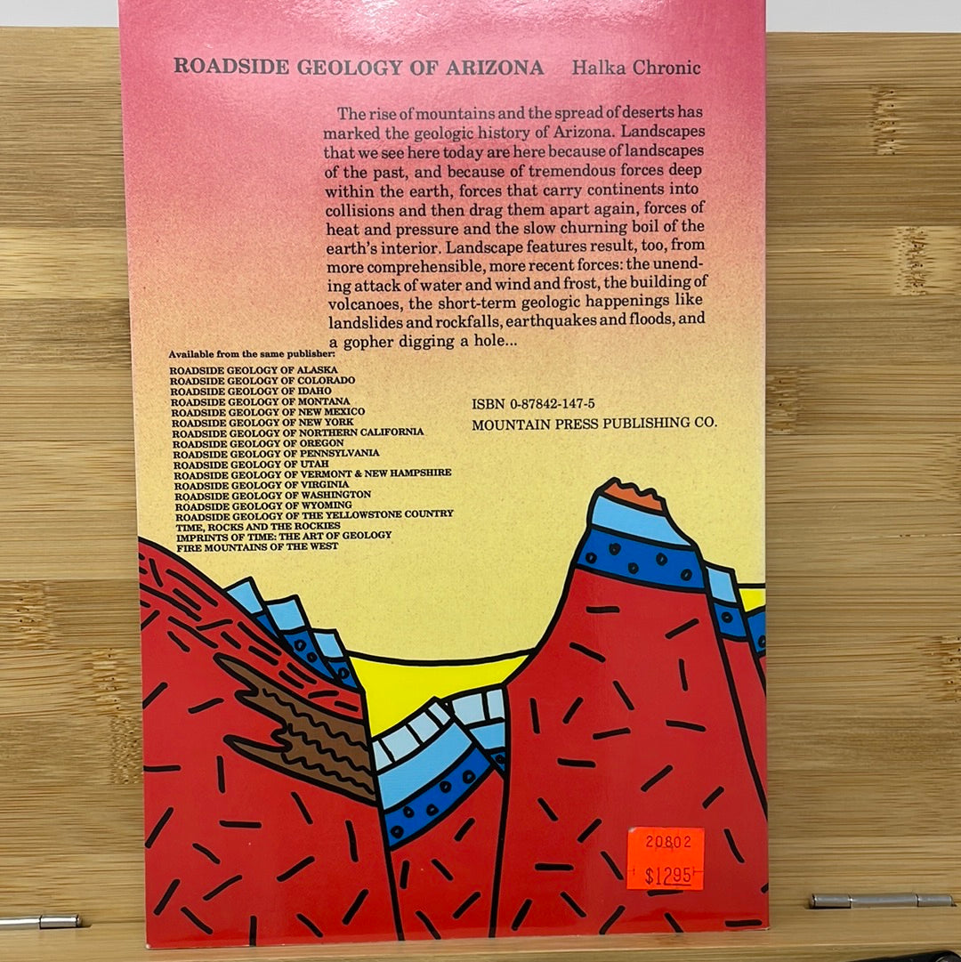 Roadside geology of Arizona by Hakka Chronic