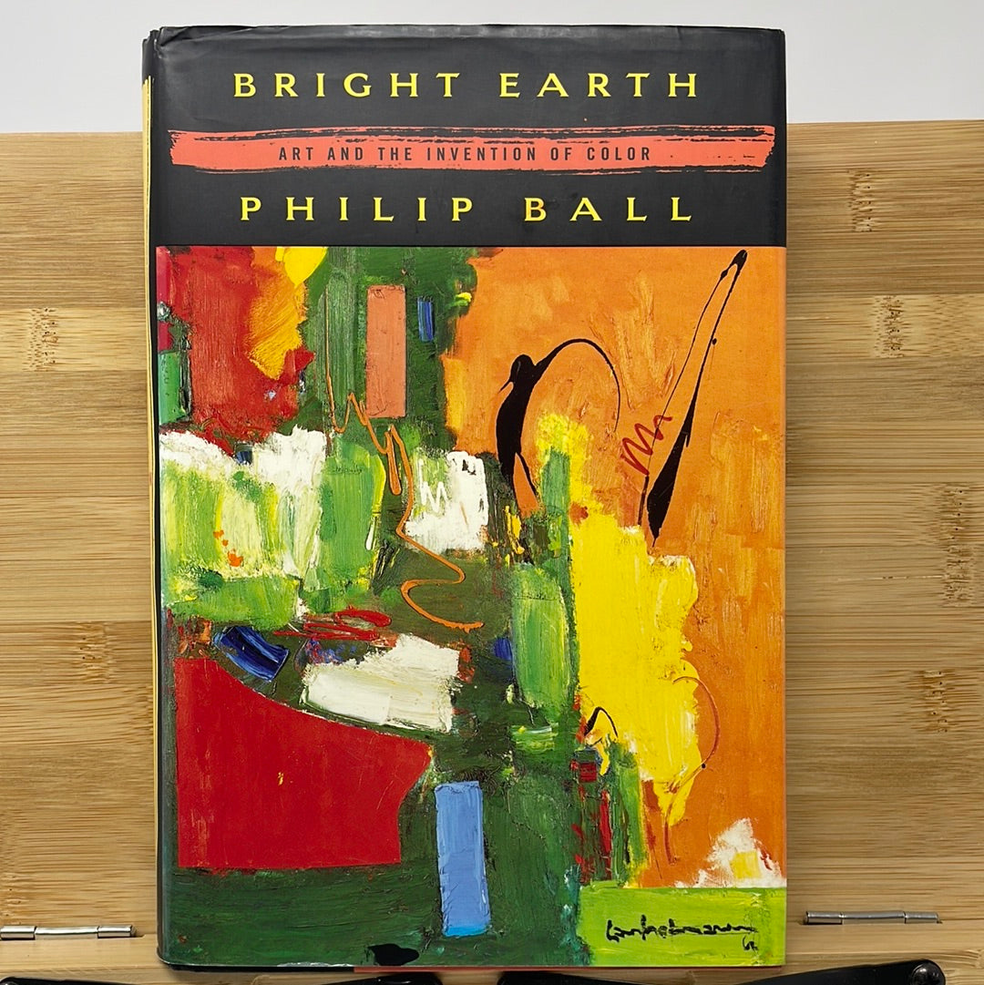 Art In The Invention of Color by Philip Ball