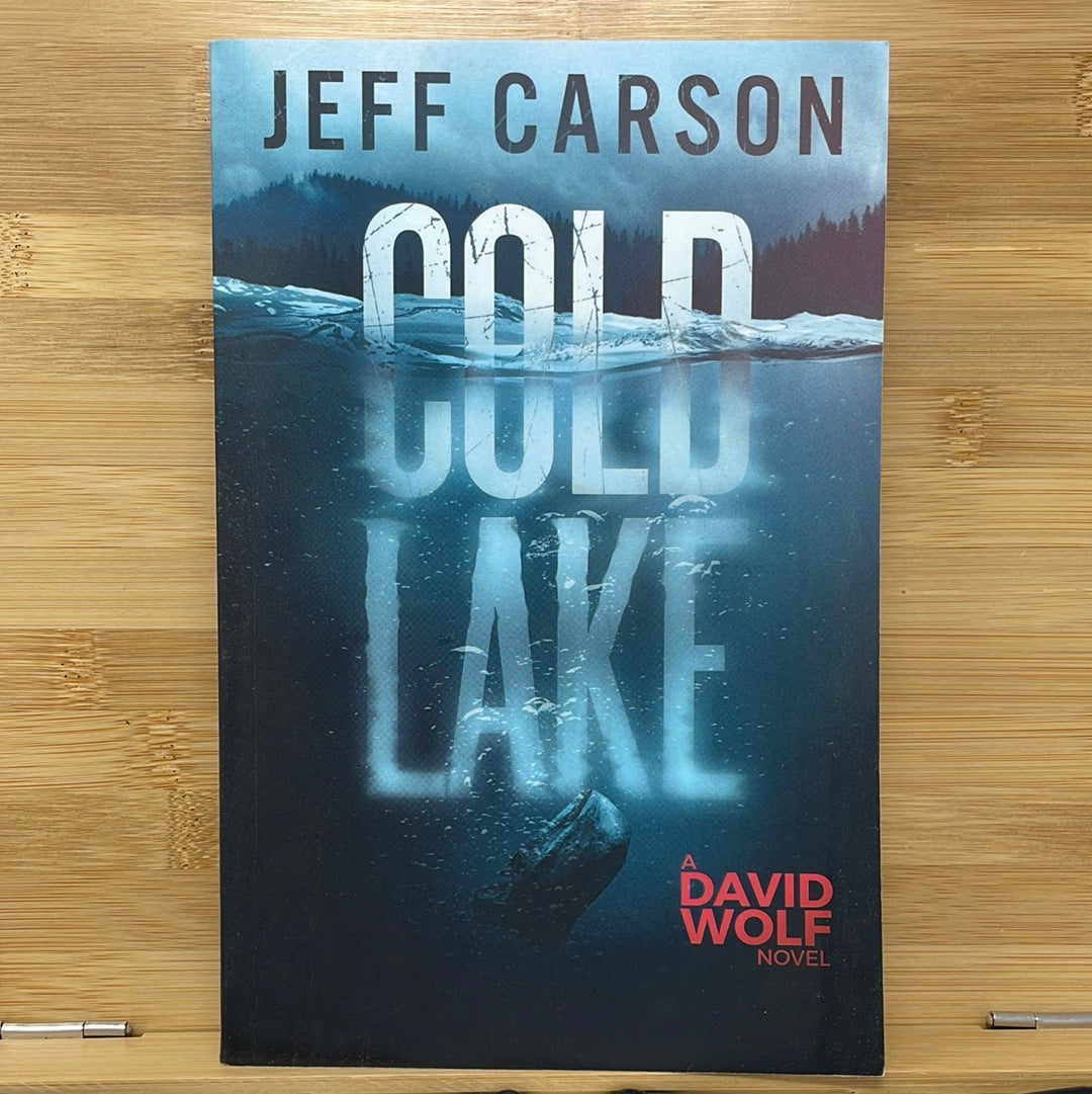 Call Lake read David Wolfe novel by Jeff Carson