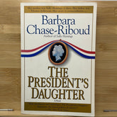 The presidents daughter by Barbara chase riboud