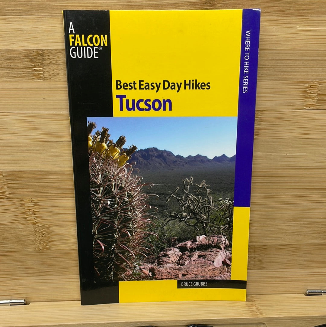 Best easy day, hikes Tucson, by Bruce Grubbs