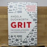 Grit the power of passion and Perseverance by Angela Duckworth