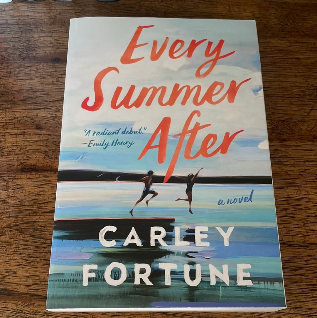 Every summer after by Carly fortune