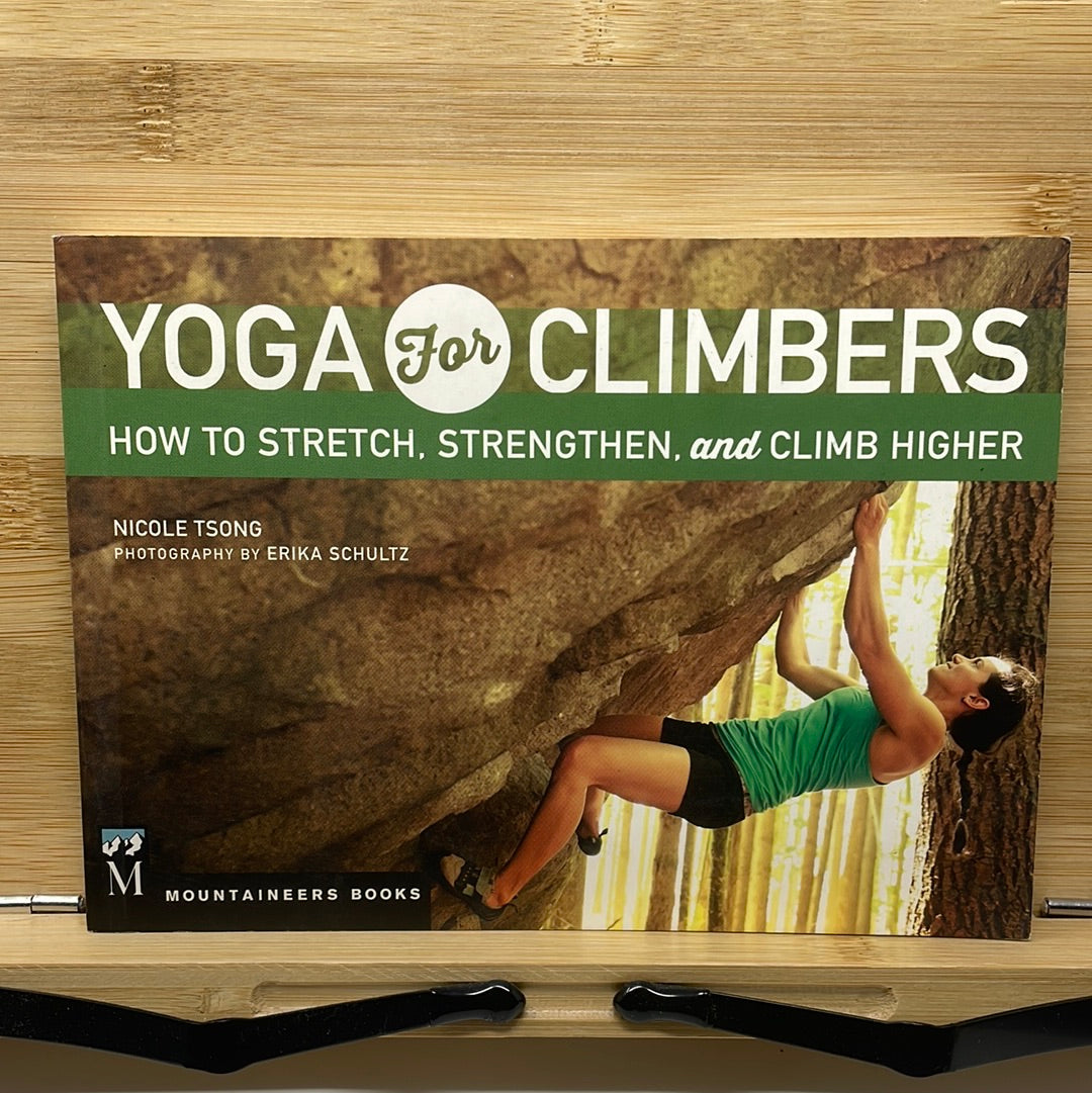 Yoga for climbers by Nicole Tsong