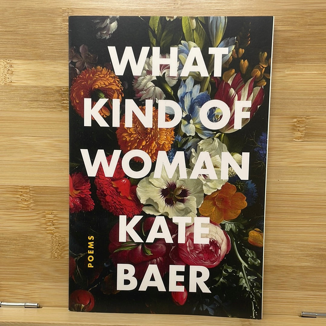 What kind of women Kate Baer