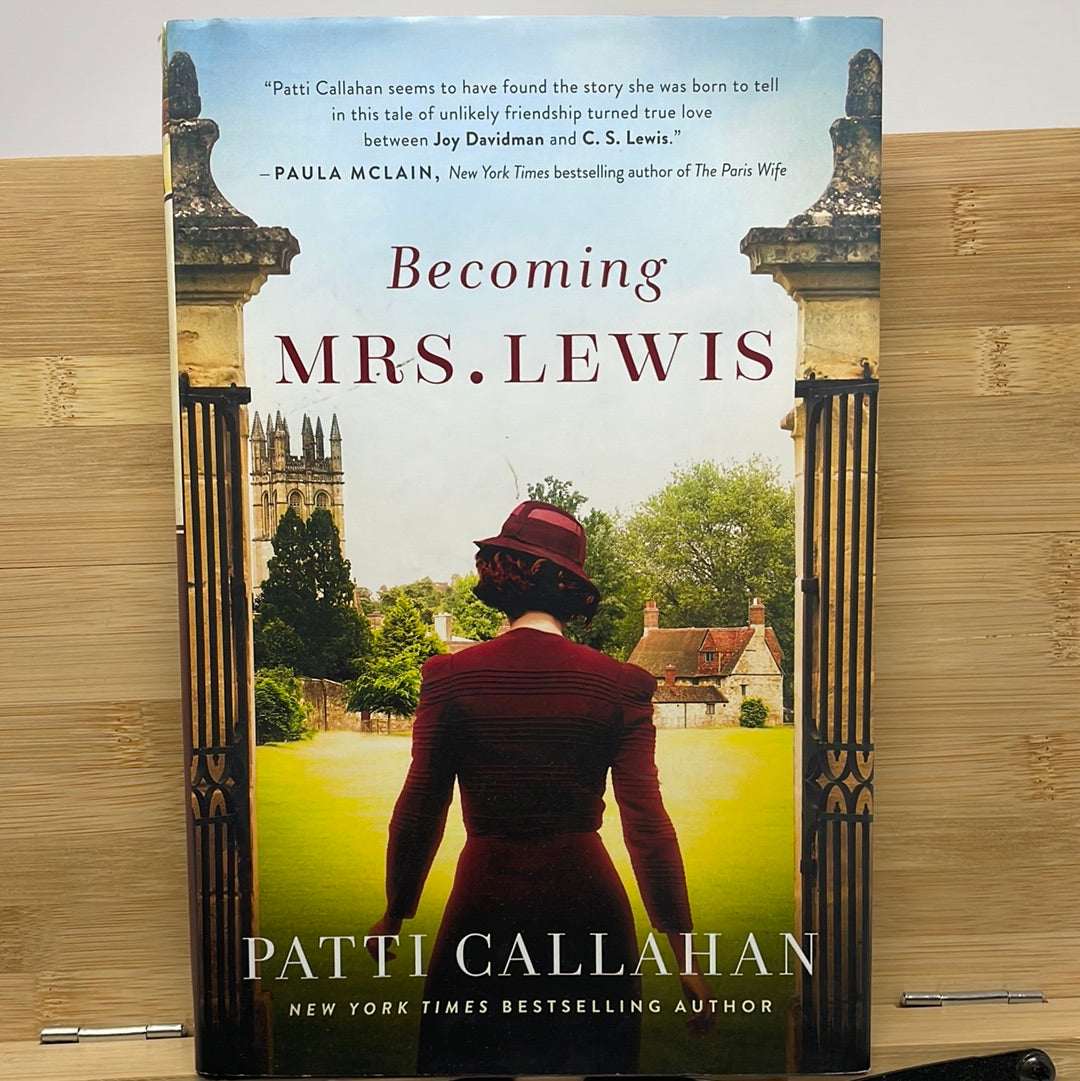 Becoming Mrs. Lewis, by Patti Callahan