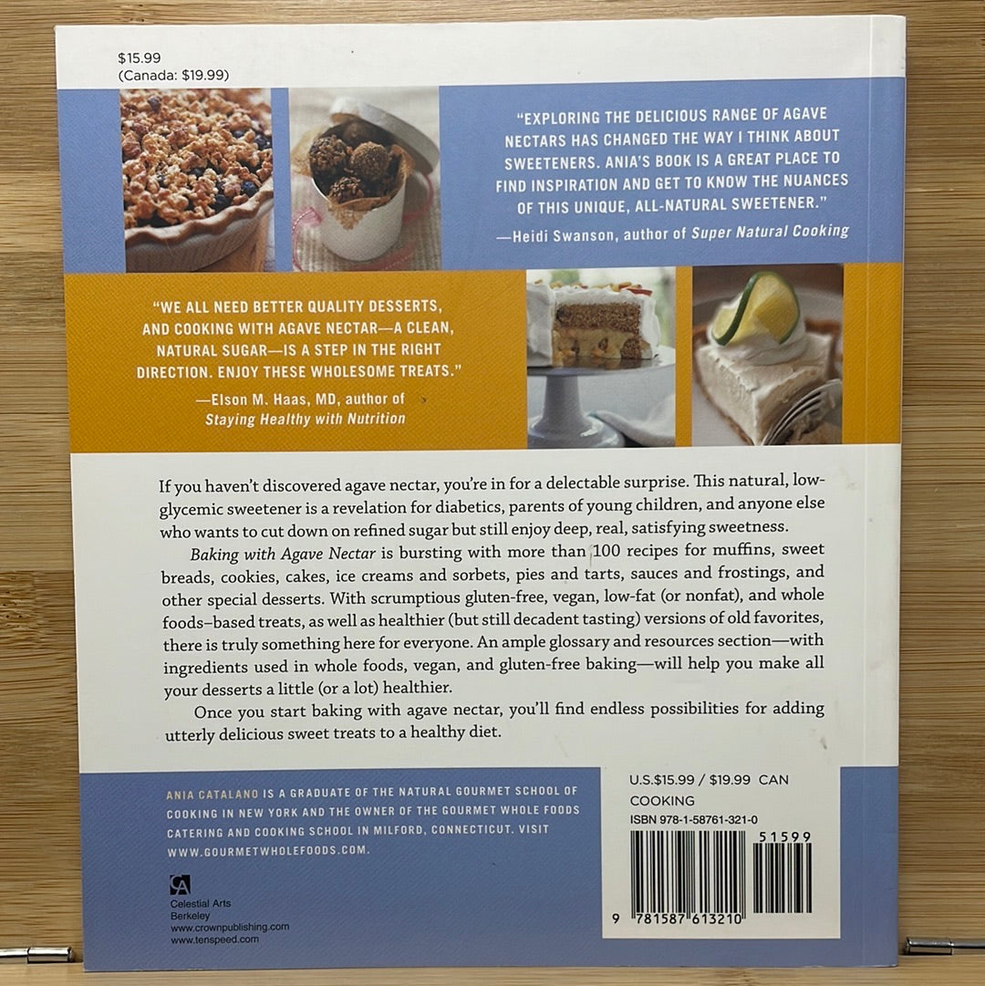 Baking with agave nectar by Ania Catalano