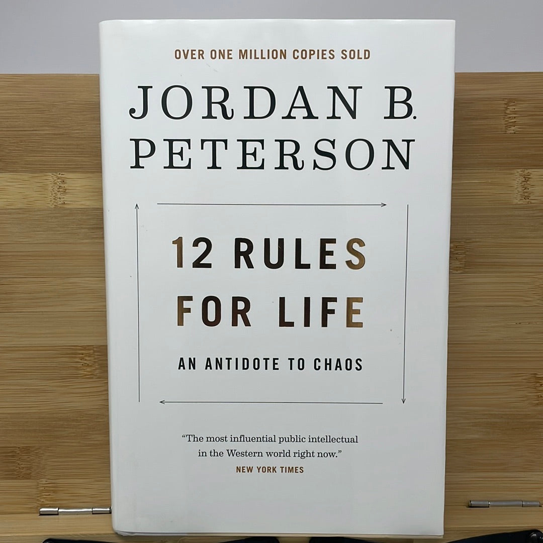 12 Rules for life an antidote to chaos by Jordan B Peterson