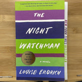 The night watchmen by Louise Erdrich