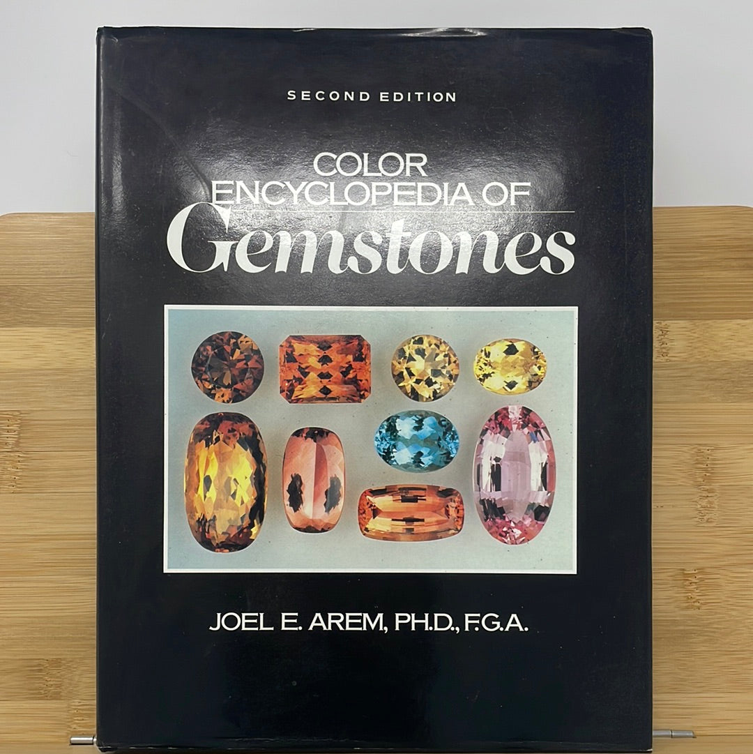Color encyclopedia of gemstones second edition by Joel E Arem
