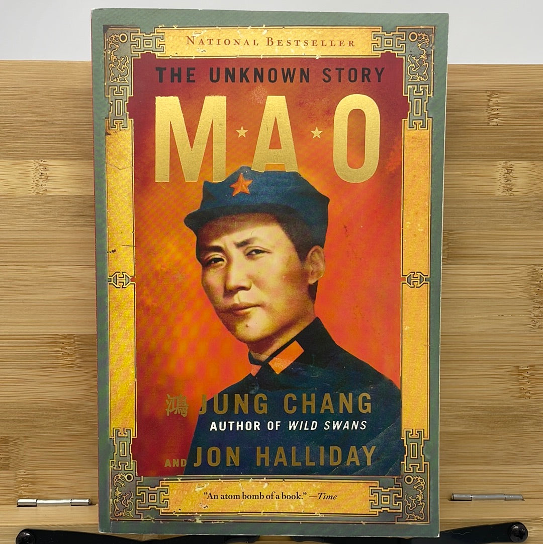 The unknown story mao by Jung Chang and John Halliday