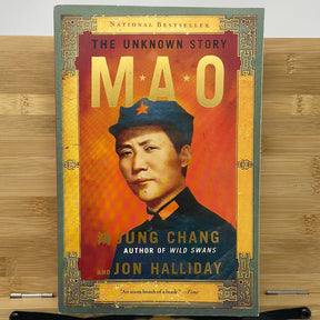 The unknown story mao by Jung Chang and John Halliday