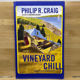 Vineyard chill by Philip R Craig