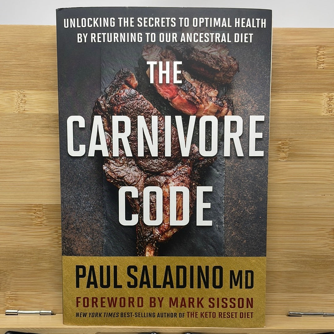 The carnivore code by Paul Saladino