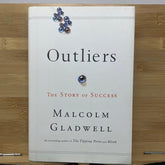 Outliers the story of success by Malcolm Gladwell